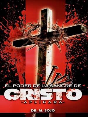 cover image of El Poder de la Sangre de Cristo aplicada